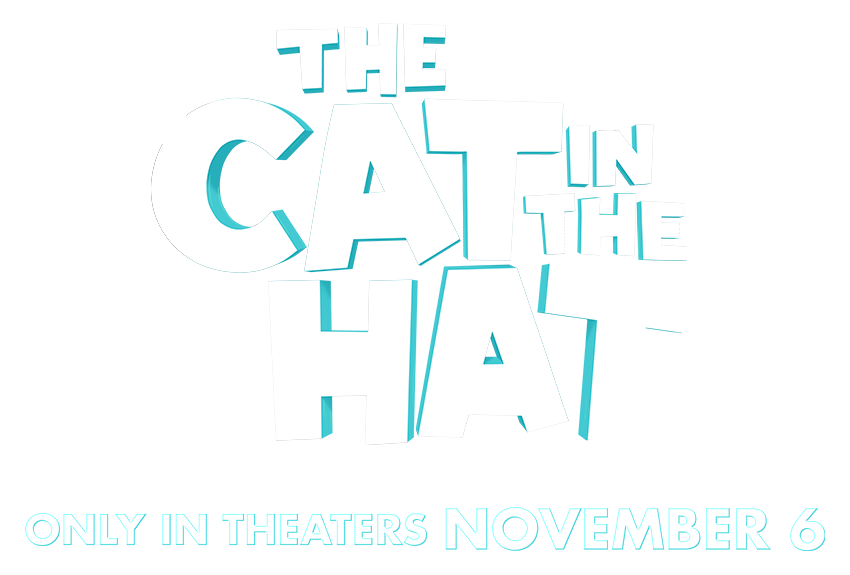 The Cat in the Hat &ndash; Only in Theaters November 6