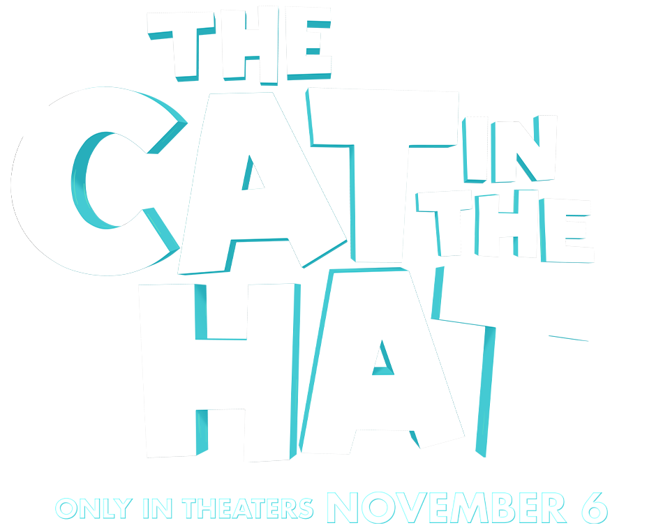 The Cat in the Hat &ndash; Only in Theaters November 6